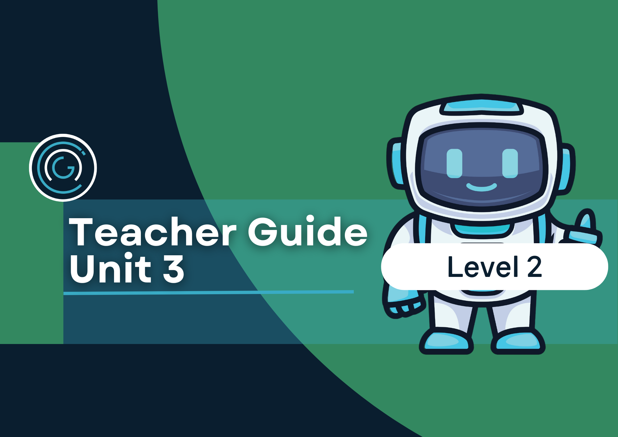 Essential Coding and Robotics Level 2 Unit 3 - 2025